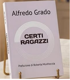 certi ragazzi alfredo grado libro nuovo